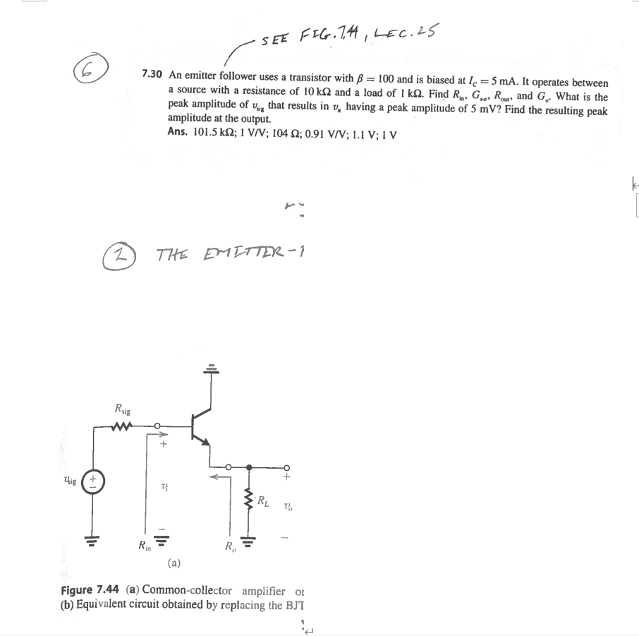 Solved 7.30 An emitter follower uses a transistor with β=100