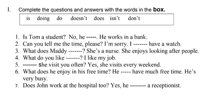 Complete These Questions Solved 1. Complete the questions and answers with the words | Chegg.com