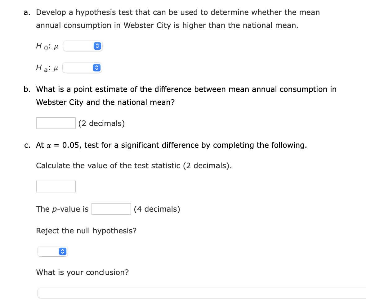 Solved According to a recent study annual per capita | Chegg.com