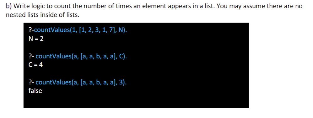 Solved ) Write logic to count the number of times an element | Chegg.com