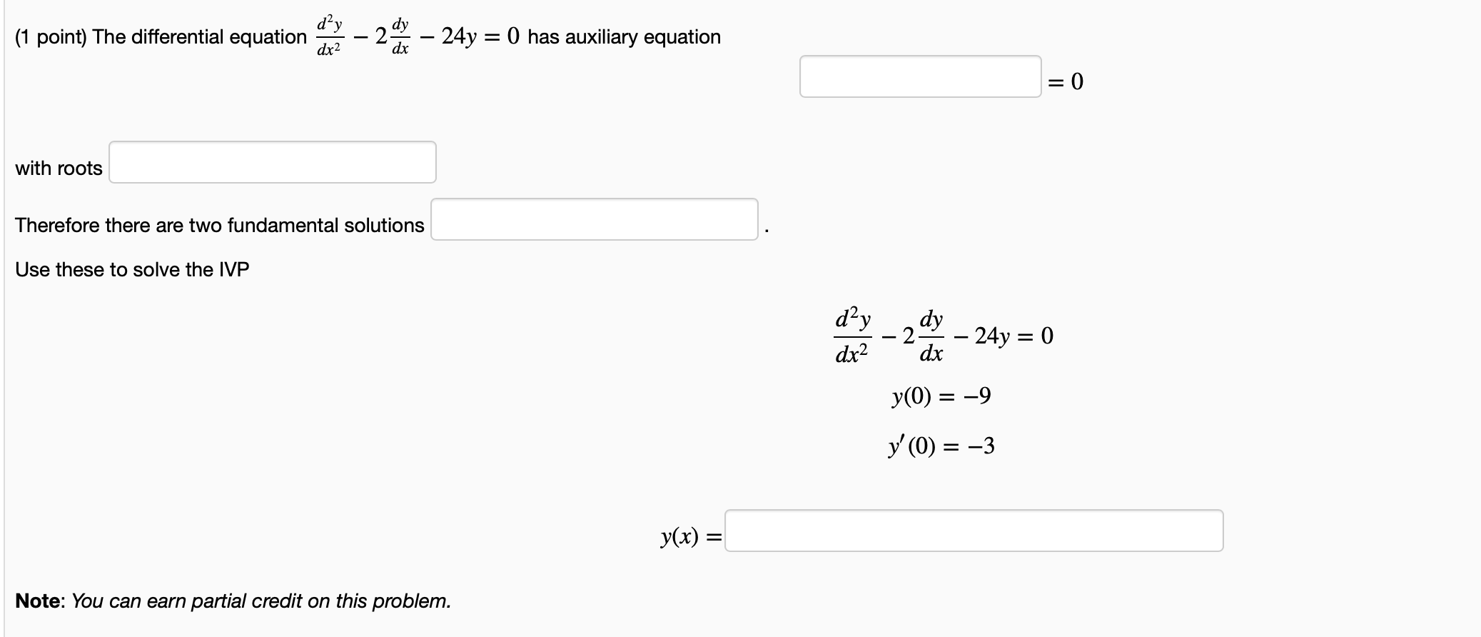 Solved The differential equation d2ydx2−2dydx−24y=0 d 2 y d | Chegg.com