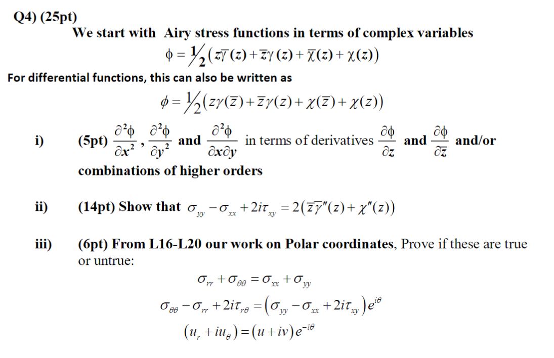 Solved Q4) (25pt) We Start With Airy Stress Functions In | Chegg.com