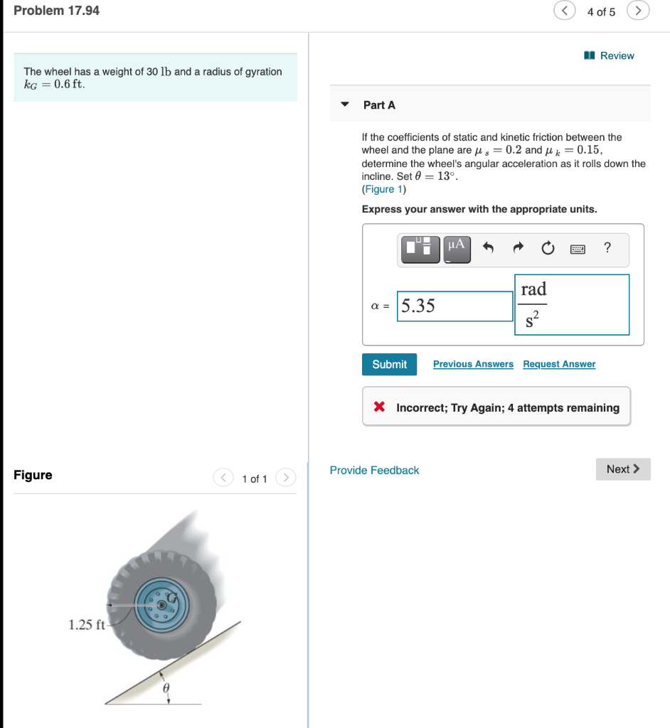 Solved Problem 17.94 4 of 5 Review The wheel has a weight of | Chegg.com
