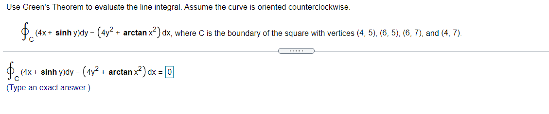 Solved Use Green's Theorem to evaluate the line integral. | Chegg.com