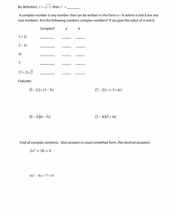 Solved By definition, i-v-1 then i2 = A complex number is | Chegg.com