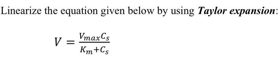 Solved Linearize The Equation Given Below By Using Taylor | Chegg.com