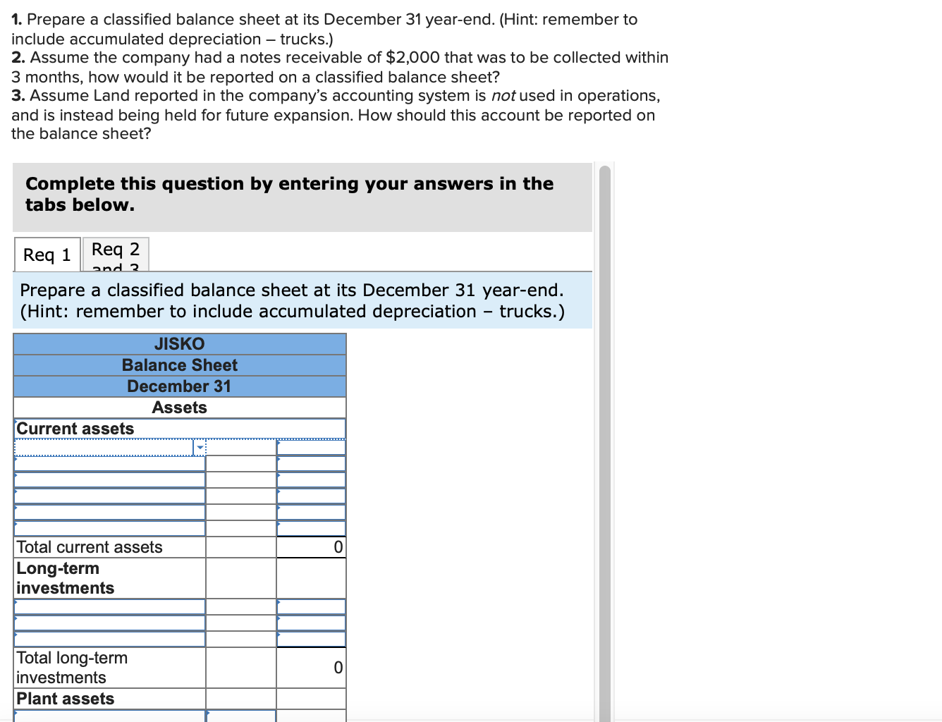 solved-1-prepare-a-classified-balance-sheet-at-its-december-chegg