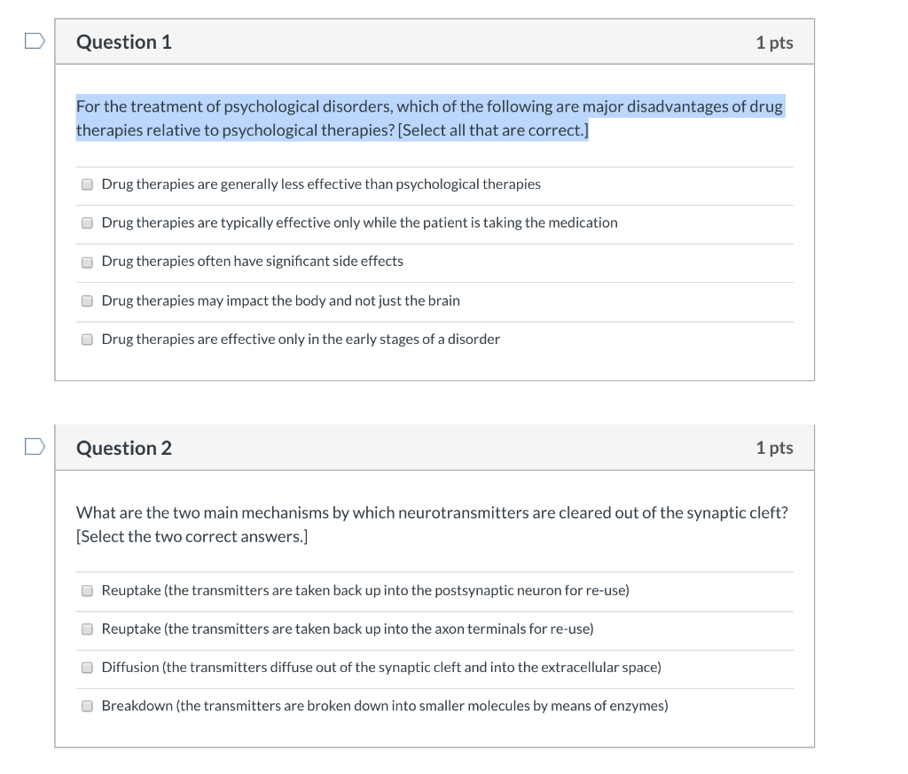 Solved Question 1 1 Pts For The Treatment Of Psychological | Chegg.com