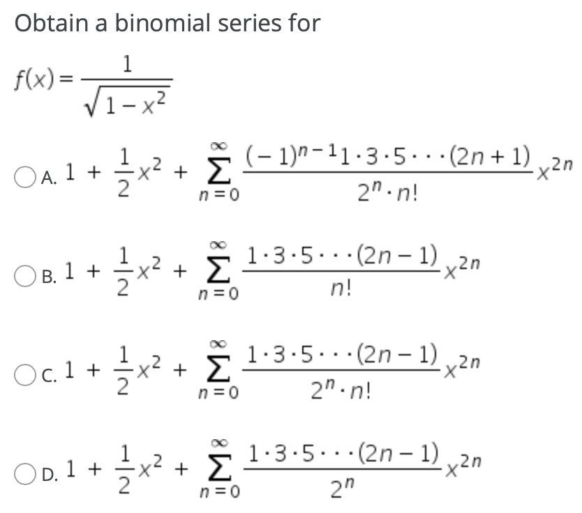 Solved Obtain A Binomial Series For 1 Fx Ν1 1 X2 Oa 1 7603