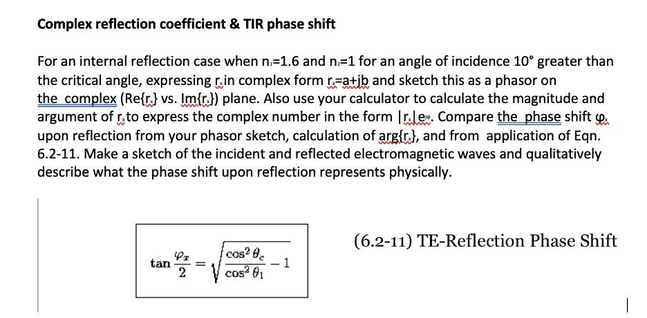 Solved Complex Reflection Coefficient And Tir Phase Shift For