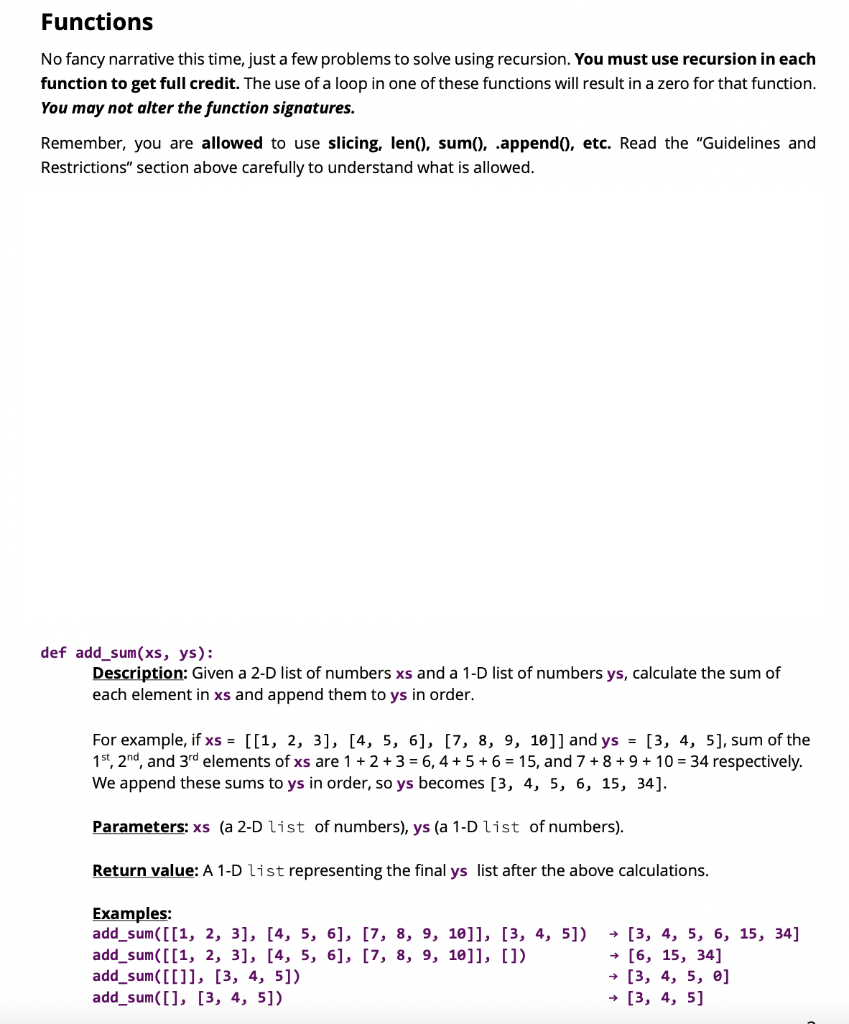 Solved Guidelines and Restrictions Any function that | Chegg.com