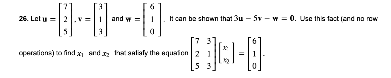 Solved 1 . It can be shown that 3u – 5v – w = 0. Use this | Chegg.com