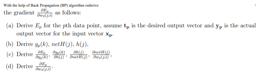 Solved дЕр With the help of Back Propagation (BP) algorithm | Chegg.com