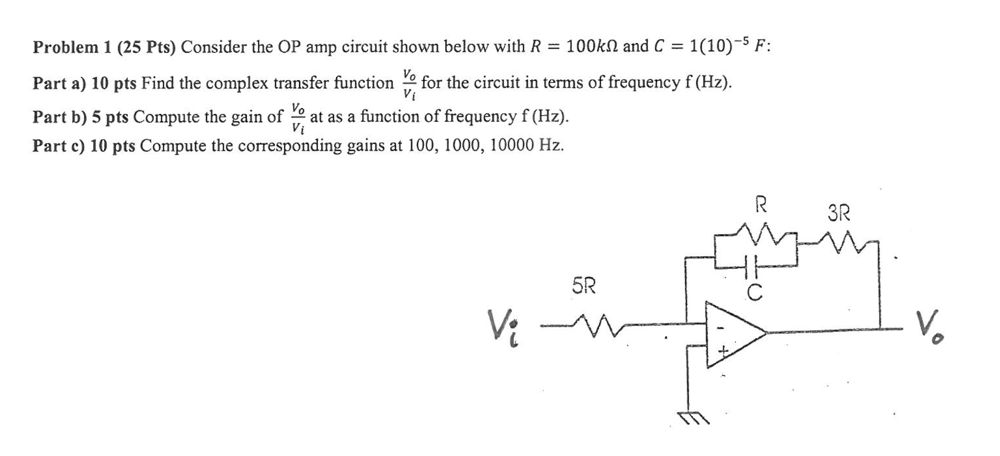 Solved Problem 1 (25 Pts) Consider the OP amp circuit shown | Chegg.com