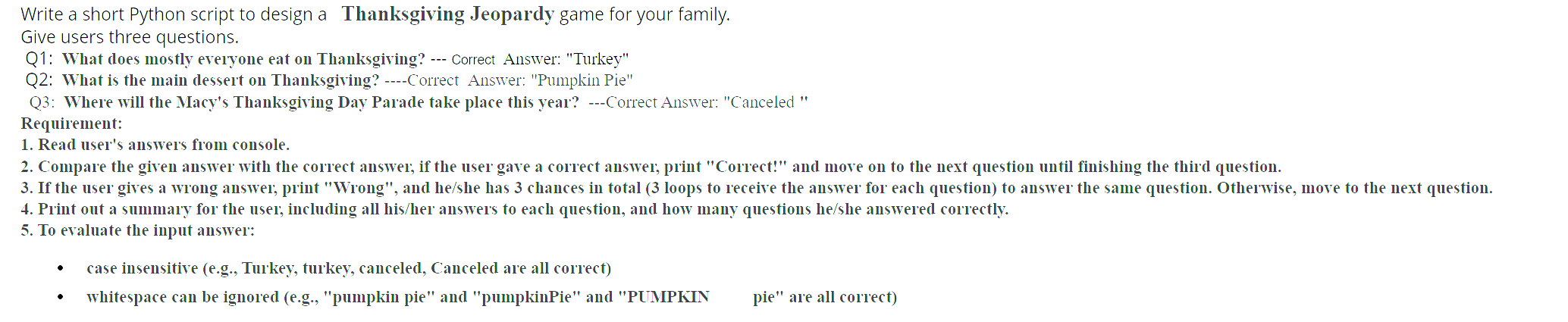Solved Write a short Python script to design a Thanksgiving | Chegg.com