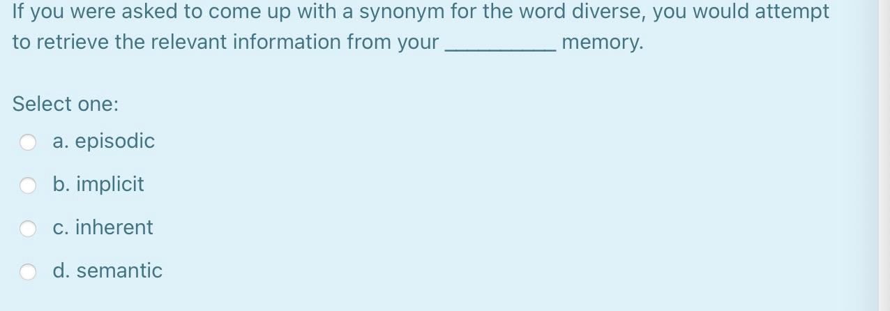 Solved If You Were Asked To Come Up With A Synonym For The Chegg Com