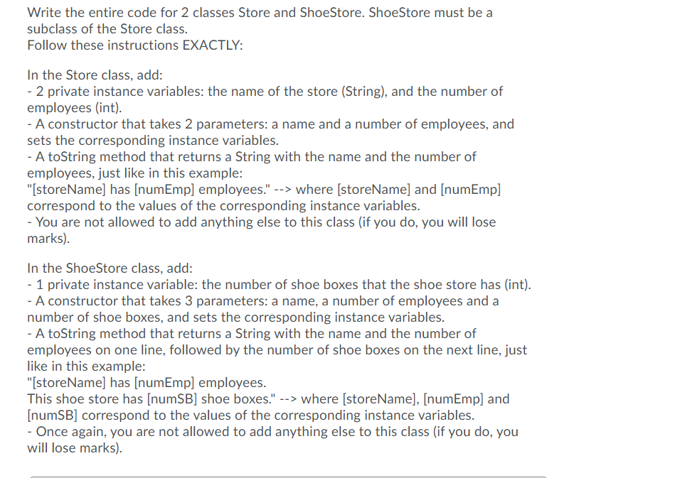 Solved Write the entire code for 2 classes Store and | Chegg.com