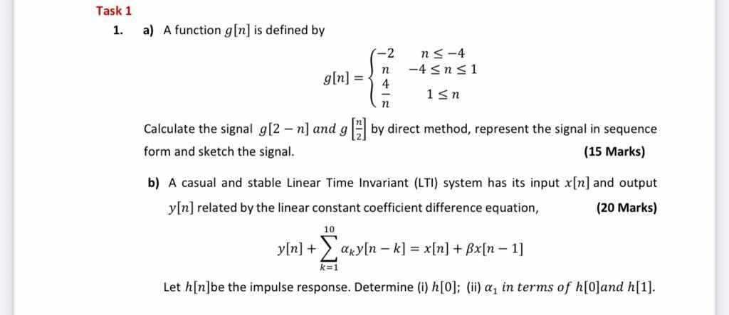 Solved Task 1 1. a) A function g[n] is defined by -2 w ns-4 | Chegg.com