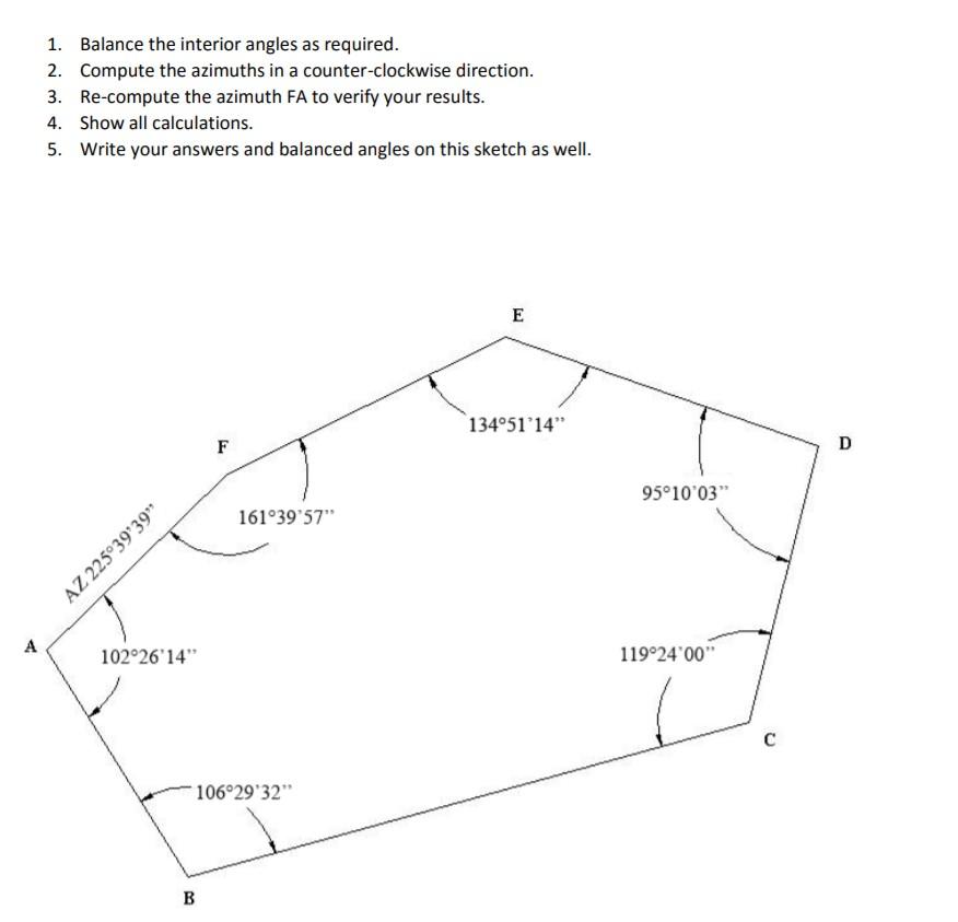 Solved 1. Balance The Interior Angles As Required. 2. 