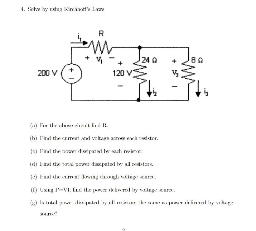 Solved 4. Solve By Using Kirchhoff's Laws R W 24 Q2 + 80 + | Chegg.com