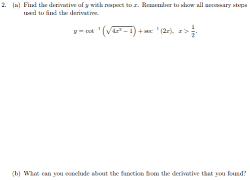 Solved (a) Find the derivative of y with respect to x. | Chegg.com
