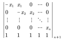 Solved ∣∣−x10⋮01x1−x2⋮010x2⋮01⋯⋯⋱⋯100⋮xn1∣∣ | Chegg.com