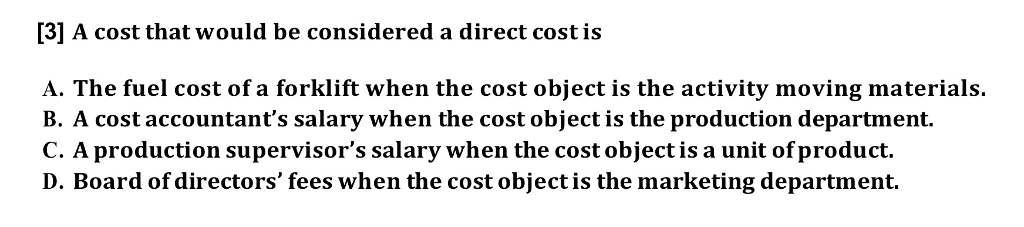 A Direct Cost Is A Cost That Is Chegg