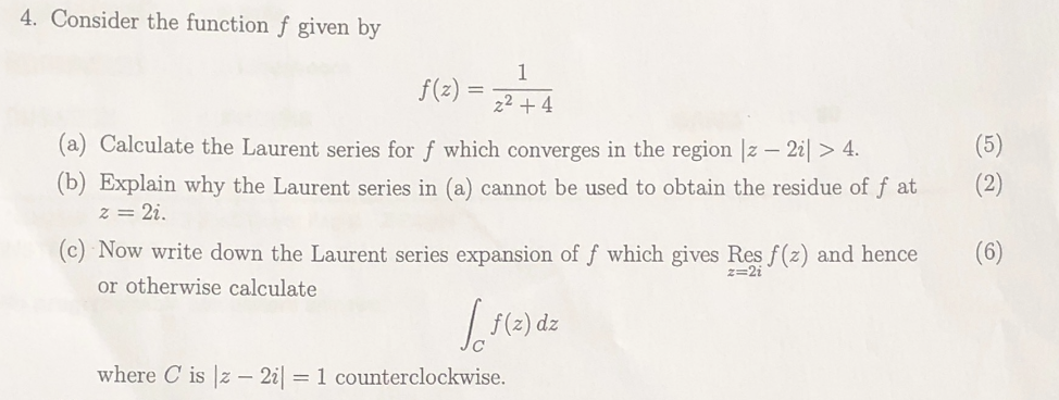 Solved 4. Consider the function f given by f(z)=z2+41 (a) | Chegg.com