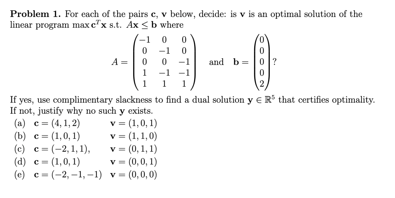 Solved Problem 1. For each of the pairs c,v below, decide: | Chegg.com