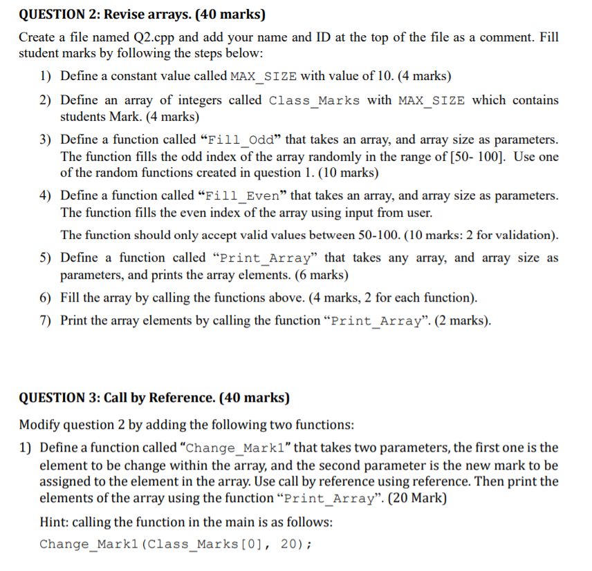 Solved QUESTION 2: Revise arrays. (40 marks) Create a file | Chegg.com