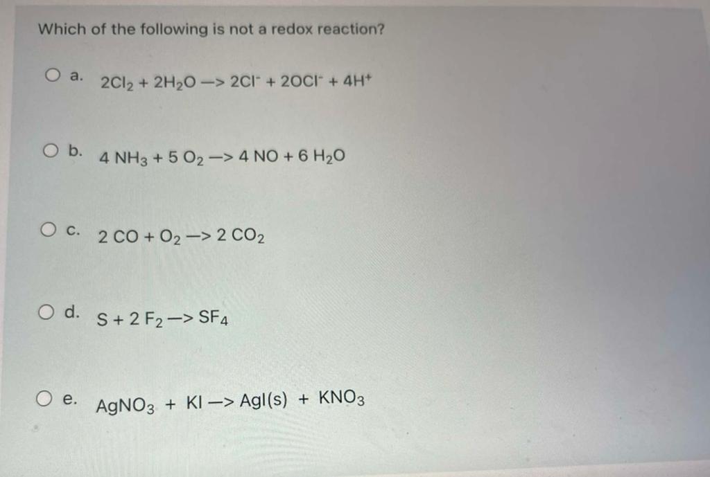 Solved Which of the following is not a redox reaction? O a. | Chegg.com