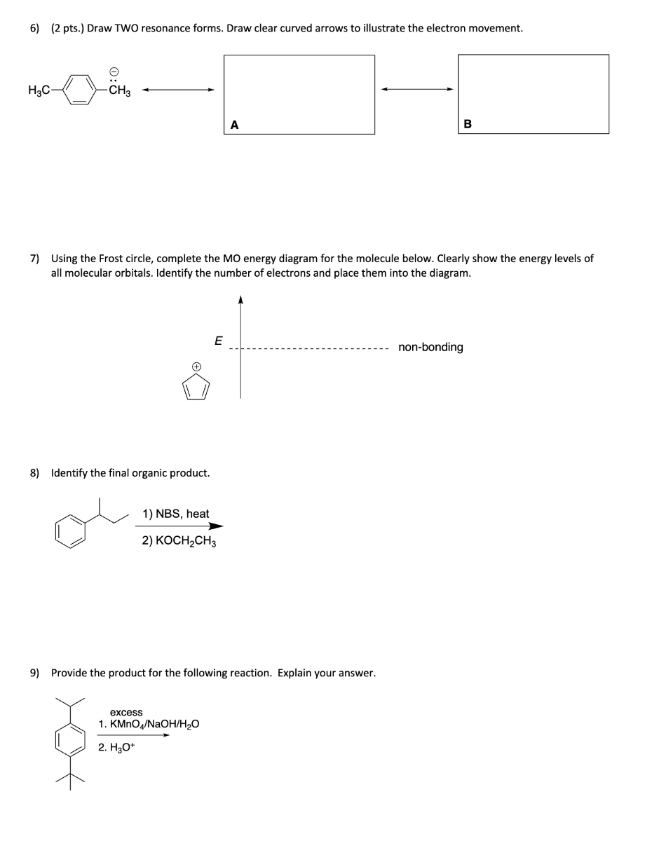 Solved 6 2 Pts Draw Two Resonance Forms Draw Clear