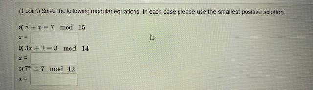 Solved (1 Point) Solve The Following Modular Equations. In | Chegg.com