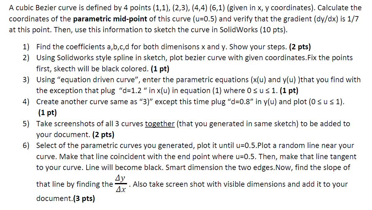 Solved A Cubic Bezier Curve Is Defined By 4 Points 1 1 Chegg Com