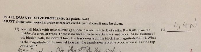 Solved Part II. QUANTITATIVE PROBLEMS. (15 points each) MUST | Chegg.com