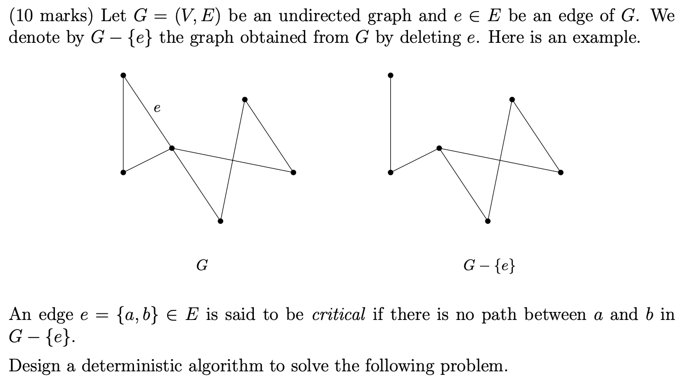 Solved (10 marks) Let G = (V, E) be an undirected graph and | Chegg.com