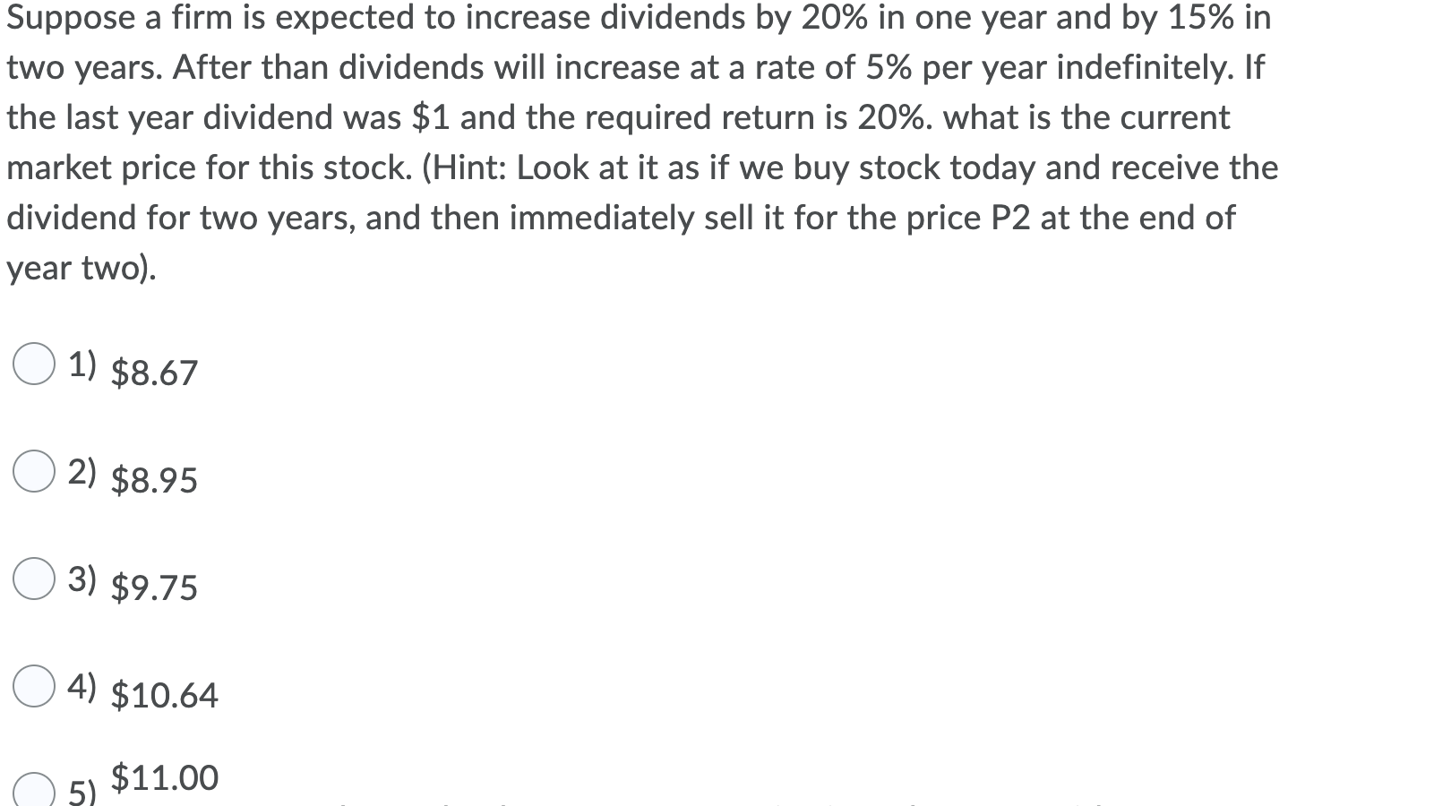 Solved Suppose a firm is expected to increase dividends by
