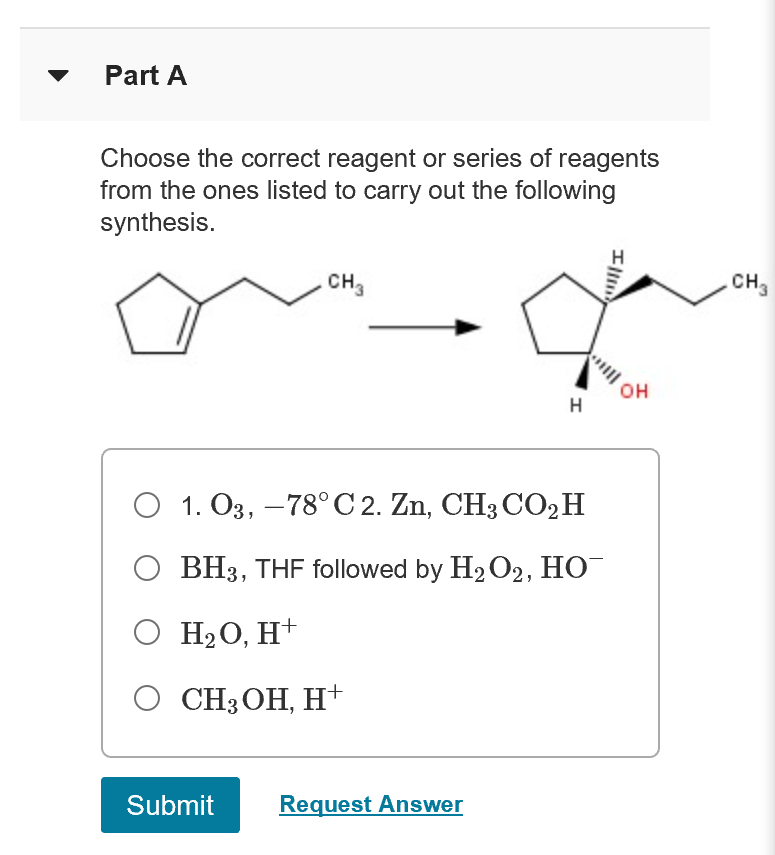 Solved Part A Choose The Correct Reagent Or Series Of | Chegg.com