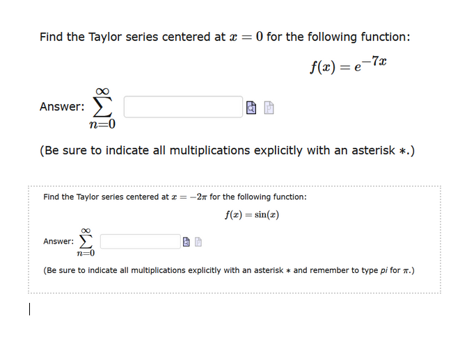 Solved Find the Taylor series centered at x = 0 for the | Chegg.com