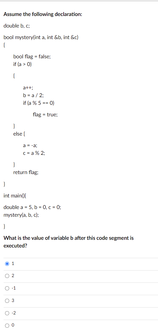 Solved Assume The Following Declaration: Double B, C; Bool | Chegg.com