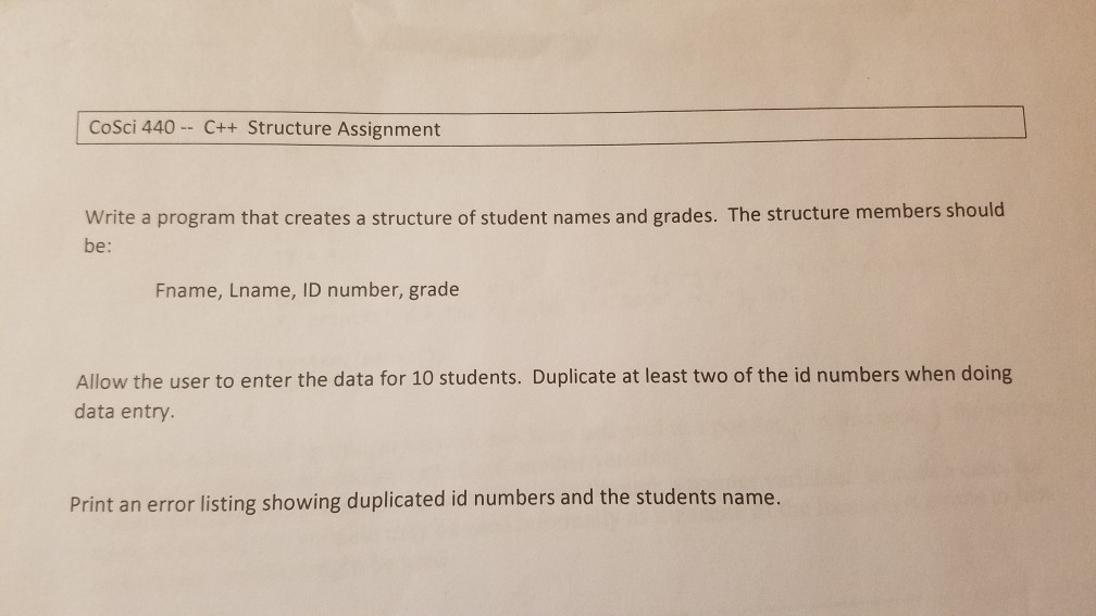 Solved CoSci 440 C++ Structure Assignment Write a program | Chegg.com