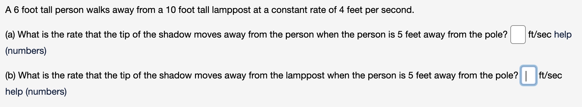 Solved A 6 foot tall person walks away from a 10 foot tall | Chegg.com