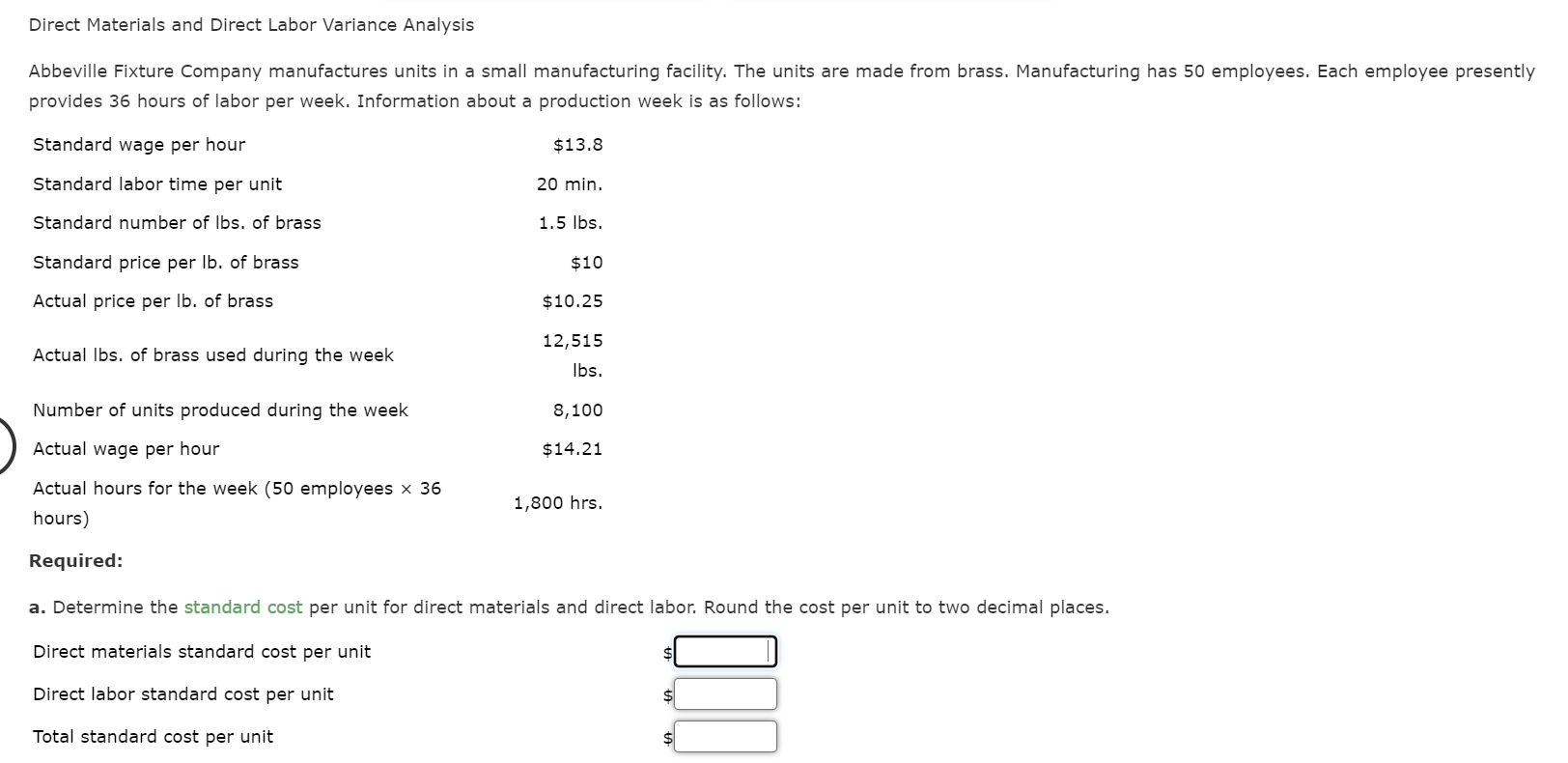 Solved Direct Materials and Direct Labor Variance Analysis