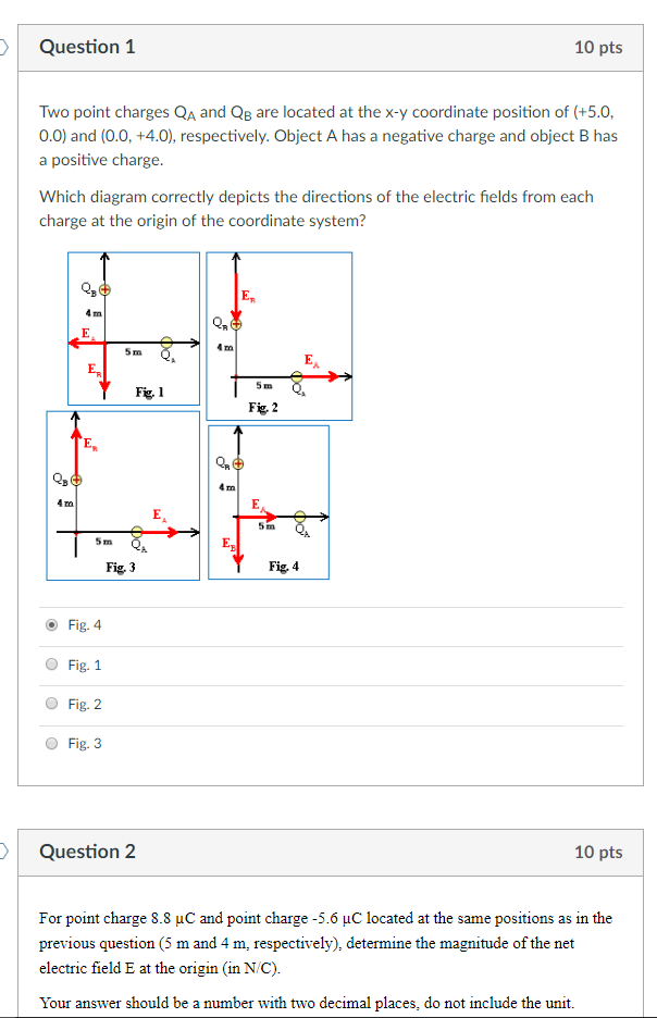 Solved Question 1 10 pts Two point charges A and QB are | Chegg.com