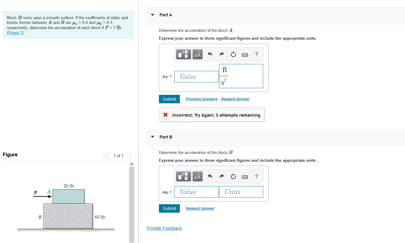 Solved Block B rests upon a smooth surface. If the