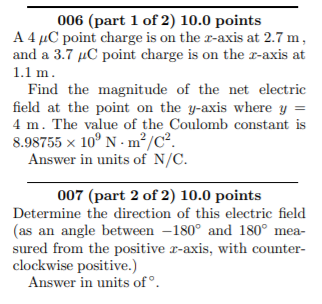 Solved 006 (part 1 of 2) 10.0 points A 4 C point charge is | Chegg.com