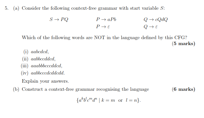 Solved 5. (a) Consider the following context-free grammar | Chegg.com