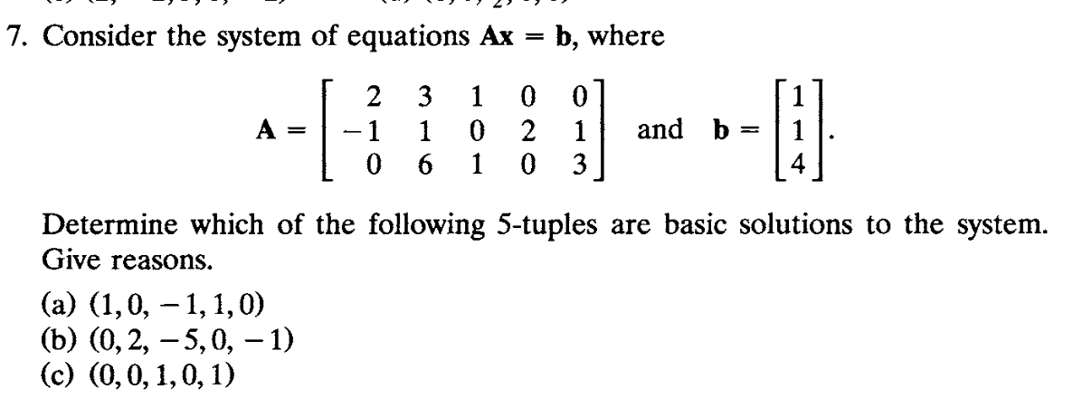 Solved 7. Consider The System Of Equations Ax=b, Where | Chegg.com