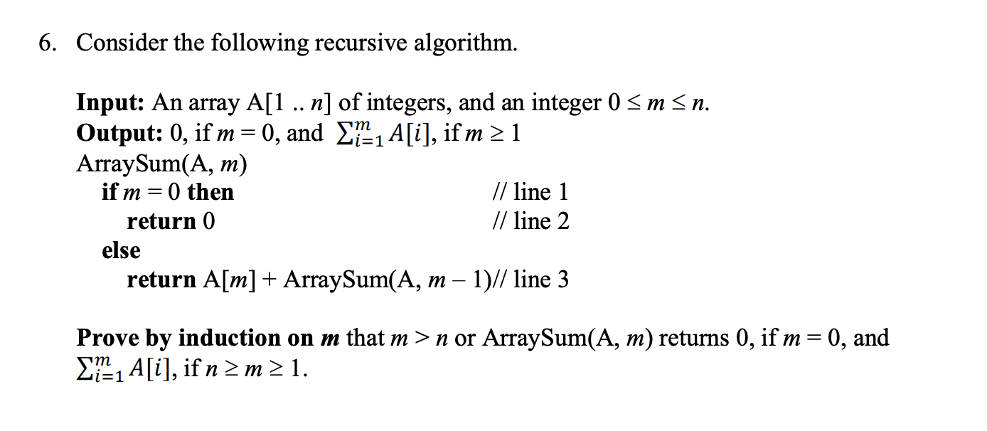 Solved 6. Consider the following recursive algorithm. L = 1 | Chegg.com