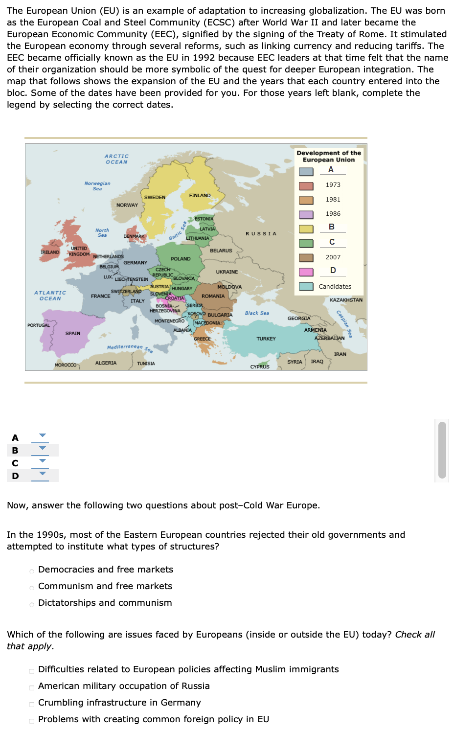 Solved The European Union (EU) is an example of adaptation | Chegg.com